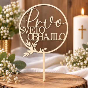 CAKE TOPPER ZA SVETO OBHAJILO - BREZ IMENA